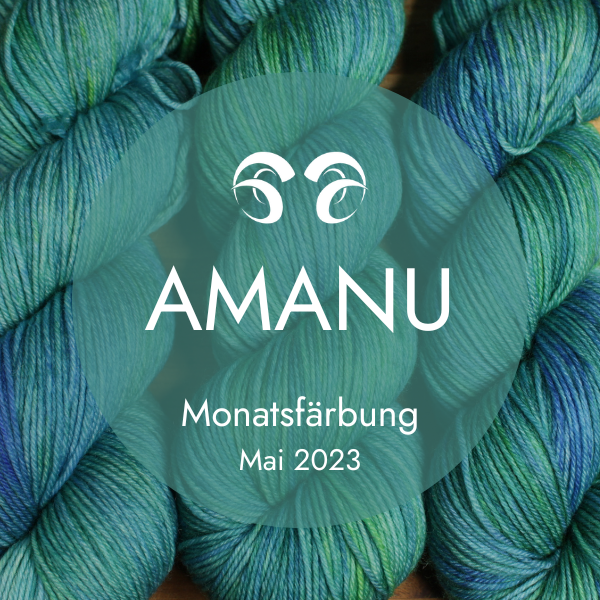 Amanu - Monatsfärbung Mai 2023